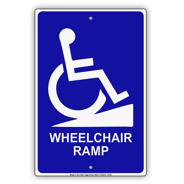 Wheelchair Ramp Handicap Disabled Parking Signs Sign Fever