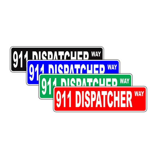 911 Dispatcher Way Appreciation Road Aluminum Metal Novelty Street Plate Sign Wall Gift Decor