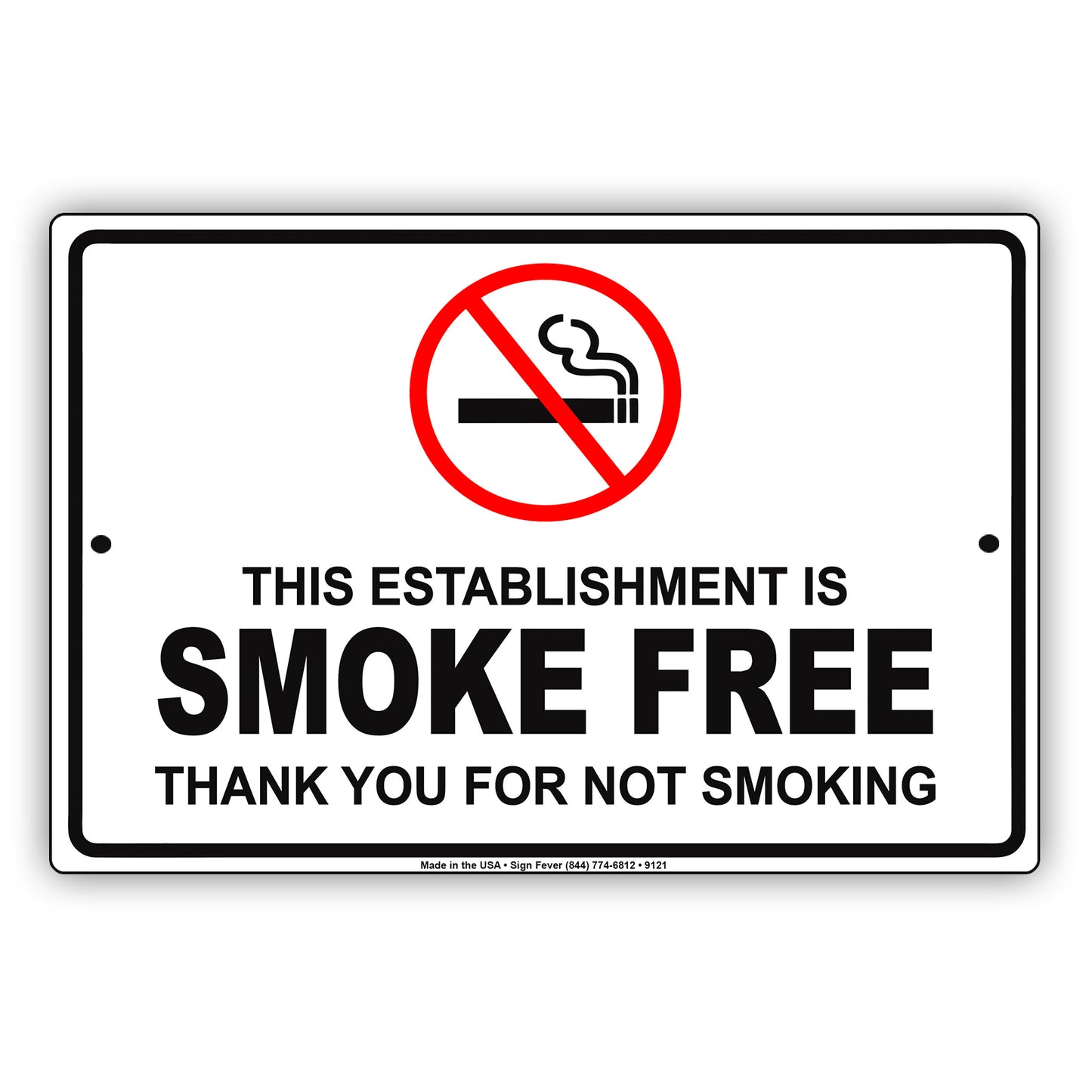 This Establishment is Smoke Free Thank You For Not Smoking Aluminum Metal Sign