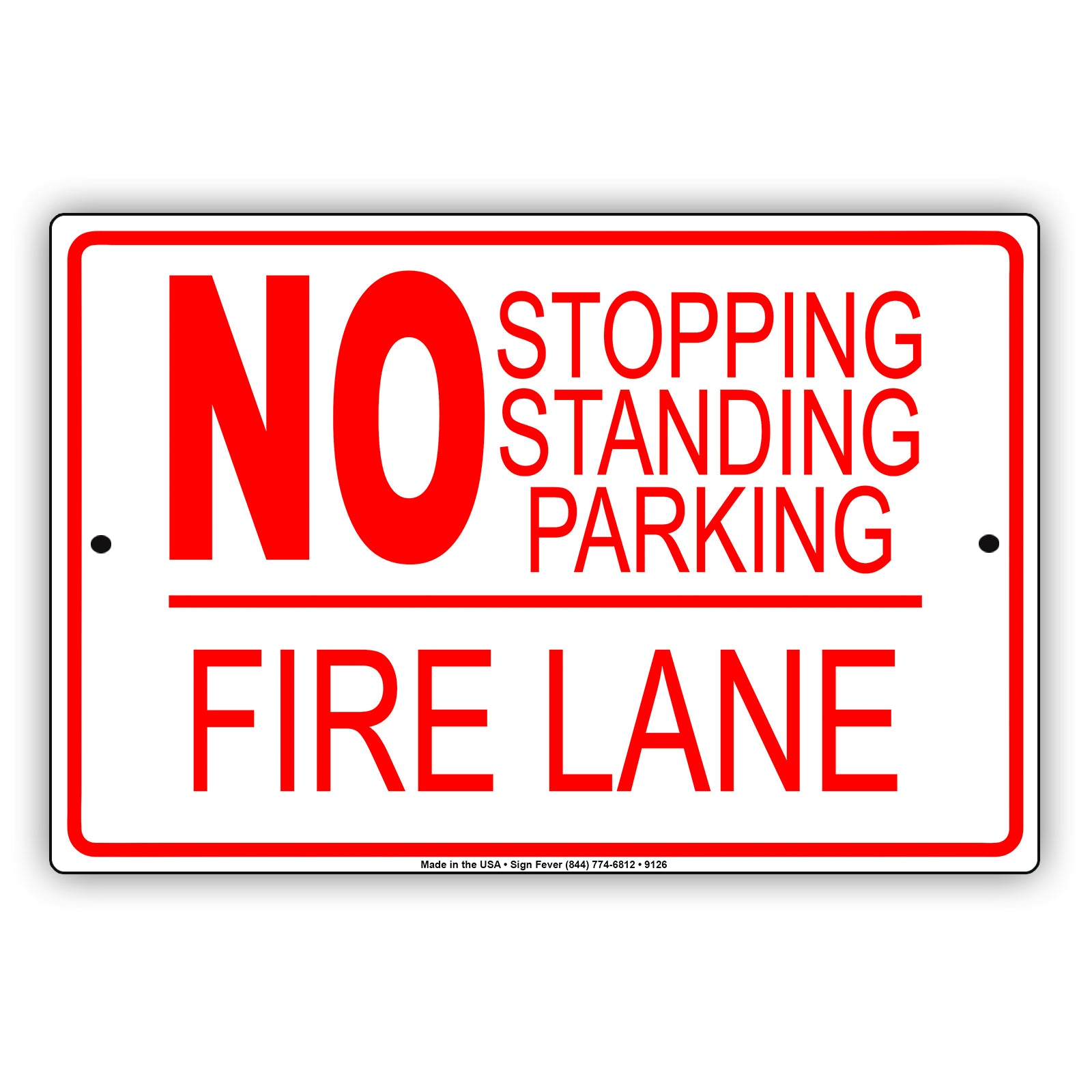 No Stopping Standing Parking Fire Lane Aluminum Metal Sign