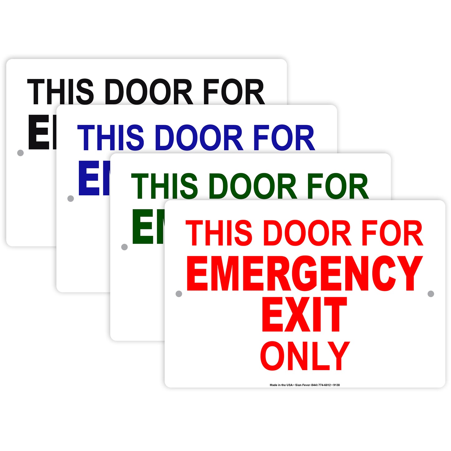 This Door for Emergency Exit Only Aluminum Metal Sign