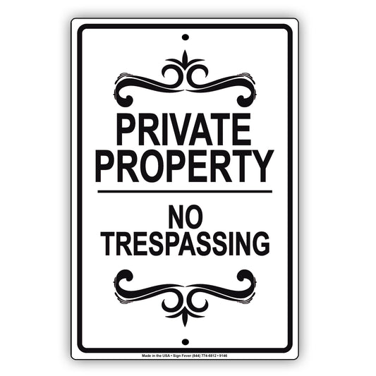 Private Property No Trespassing Restriction Aluminum Metal Sign
