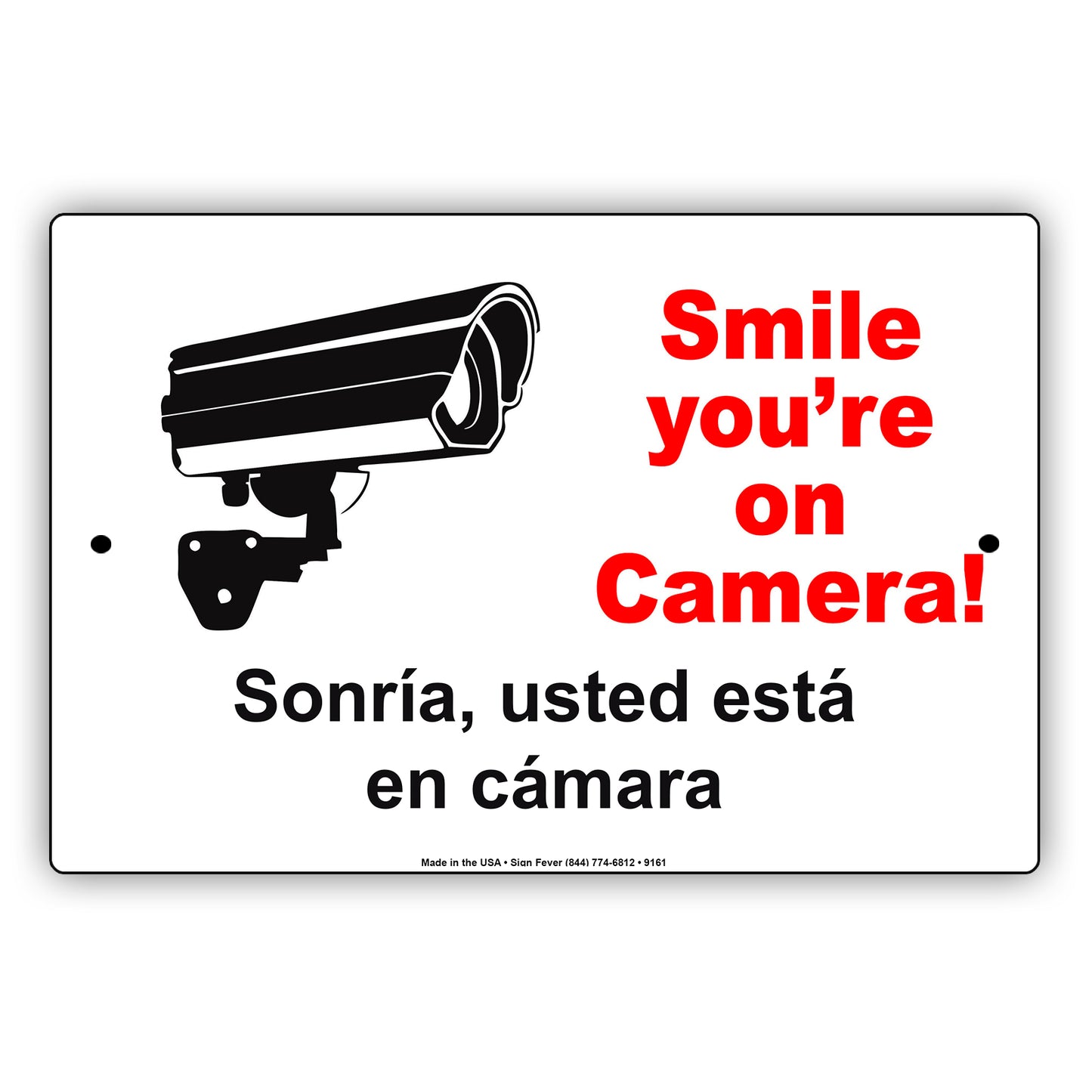 Smile You Are on Camera Security Warning Spanish Aluminum Metal Sign