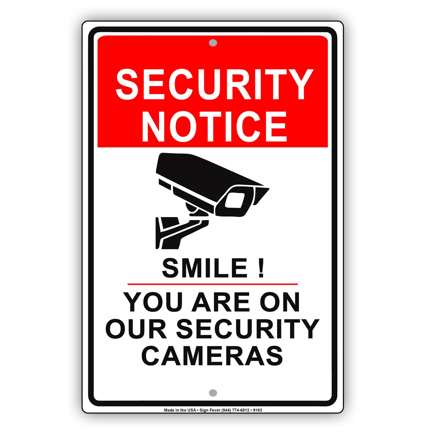 Security Notice Smile You Are on Our Security Camera Aluminum Metal Sign