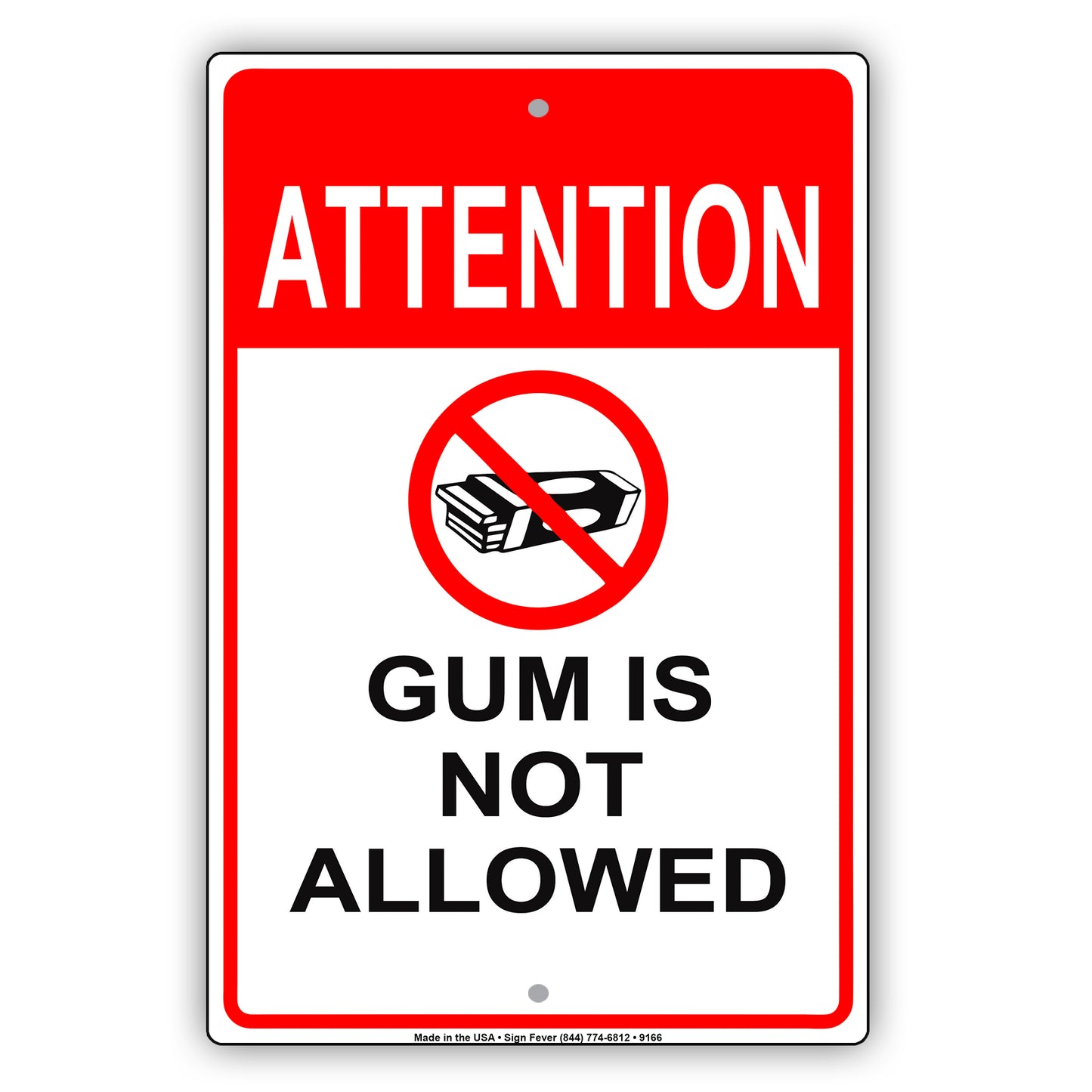 Attention Gum Is Not Allowed Restriction Notice Warning Aluminum Metal Sign