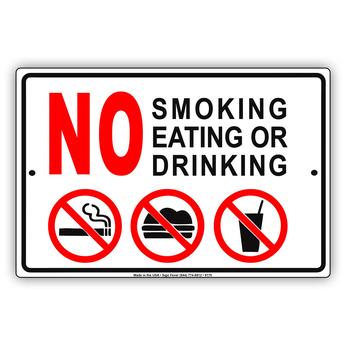 No Smoking Eating or Drinking Restriction Notice Warning Aluminum Metal Sign