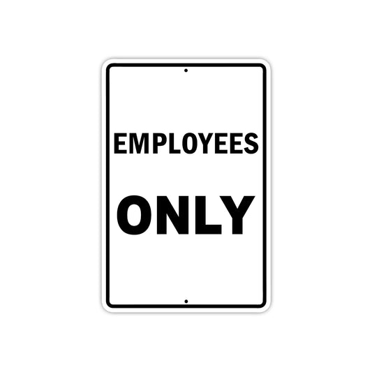 Employees Only Parking Notice Reserved Aluminum Metal Sign