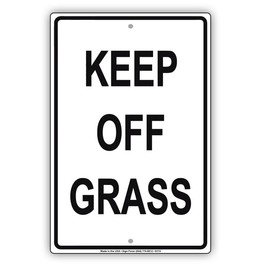 Keep Off Grass Restriction Notice Warning Aluminum Metal Sign