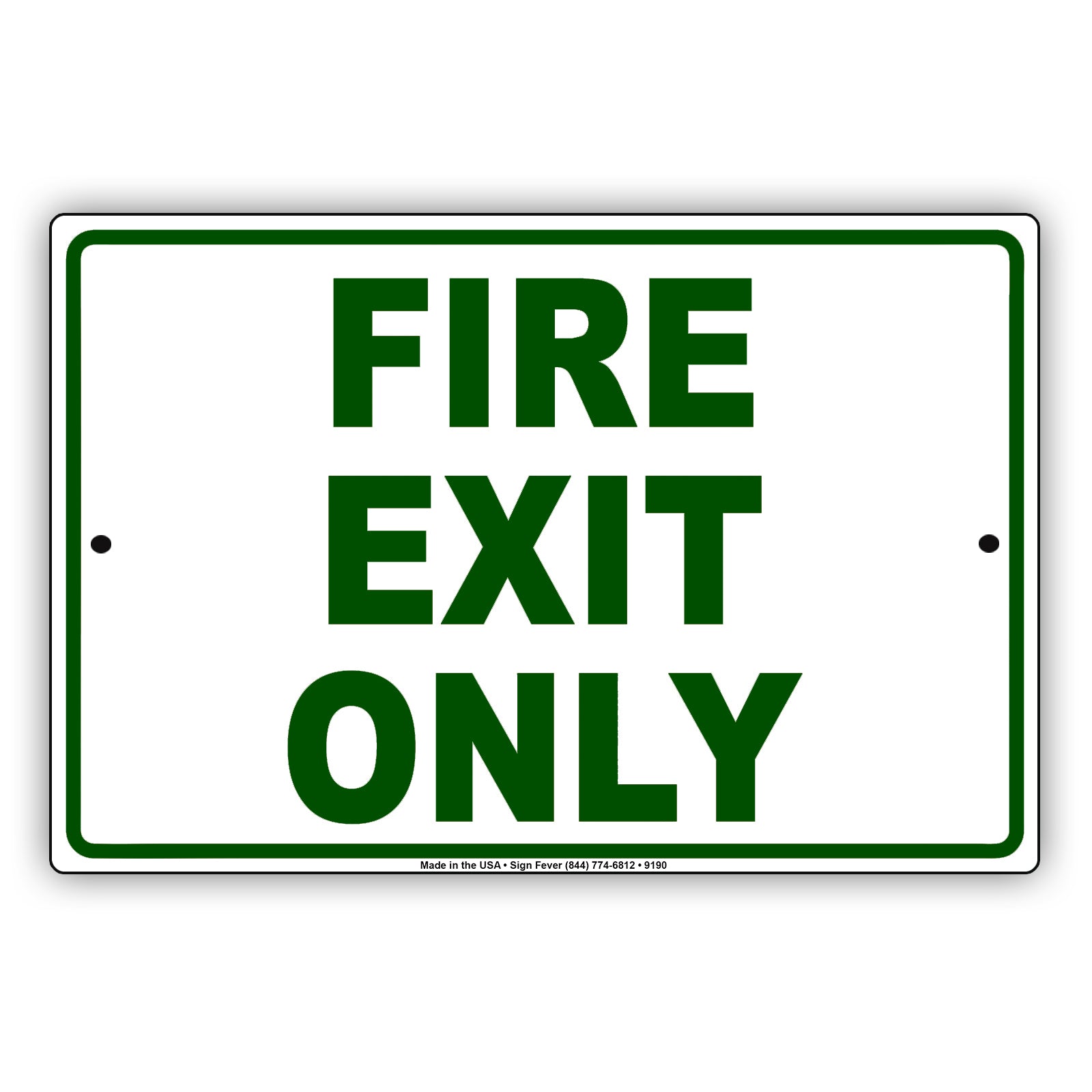 Fire Exit Only Danger Keep Out Warning Restriction Aluminum Metal Sign