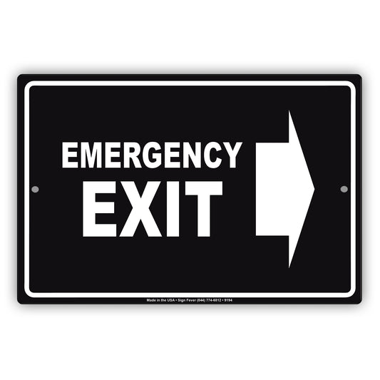 Emergency Exit With Right Arrow Do Not Block Aluminum Metal Sign