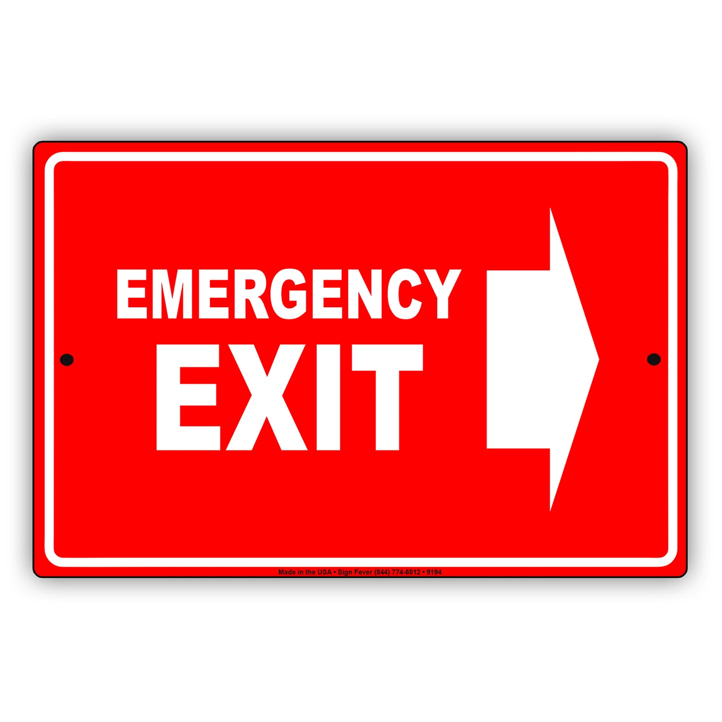 Emergency Exit With Right Arrow Do Not Block Aluminum Metal Sign