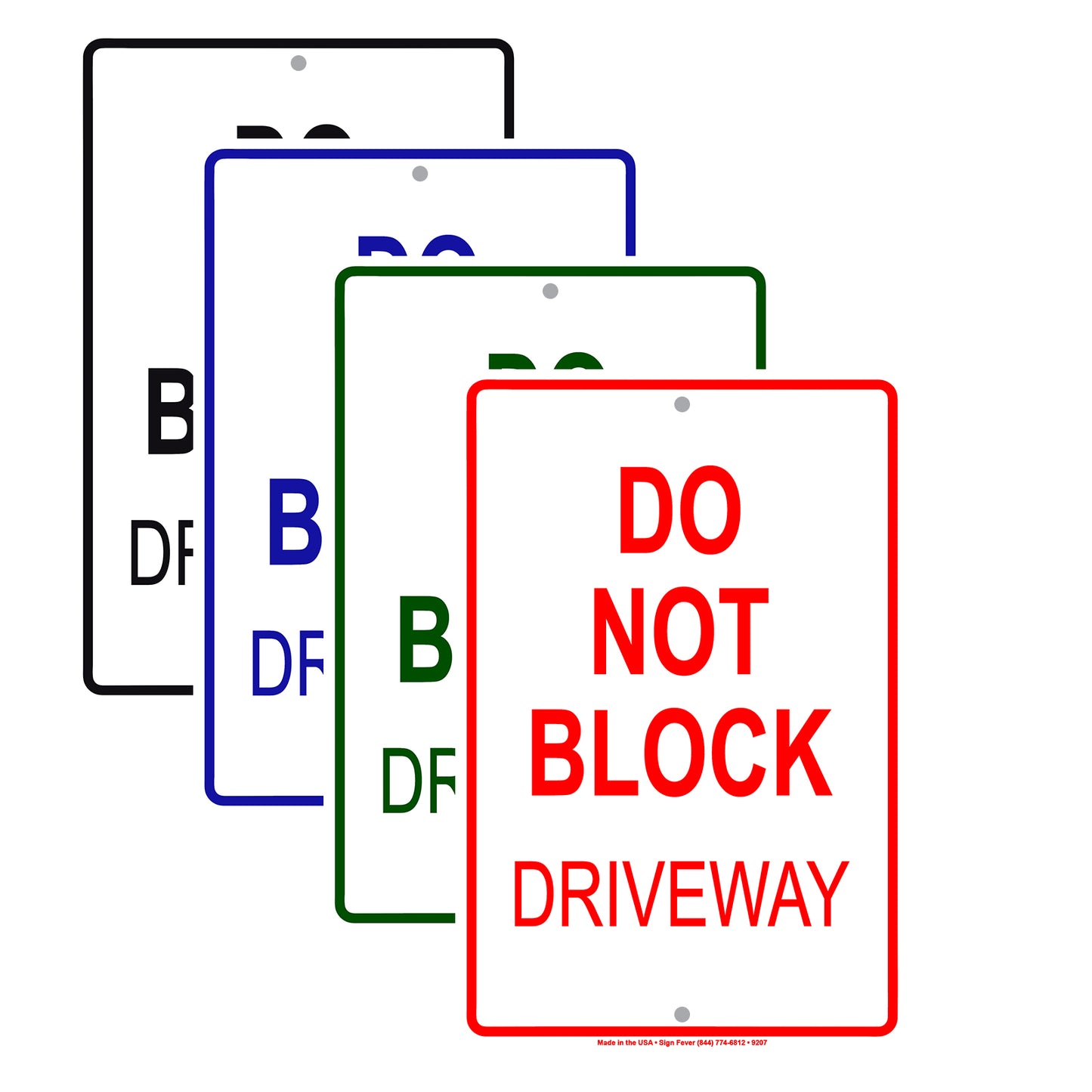 Do Not Block Driveway Aluminum Metal Sign Plate
