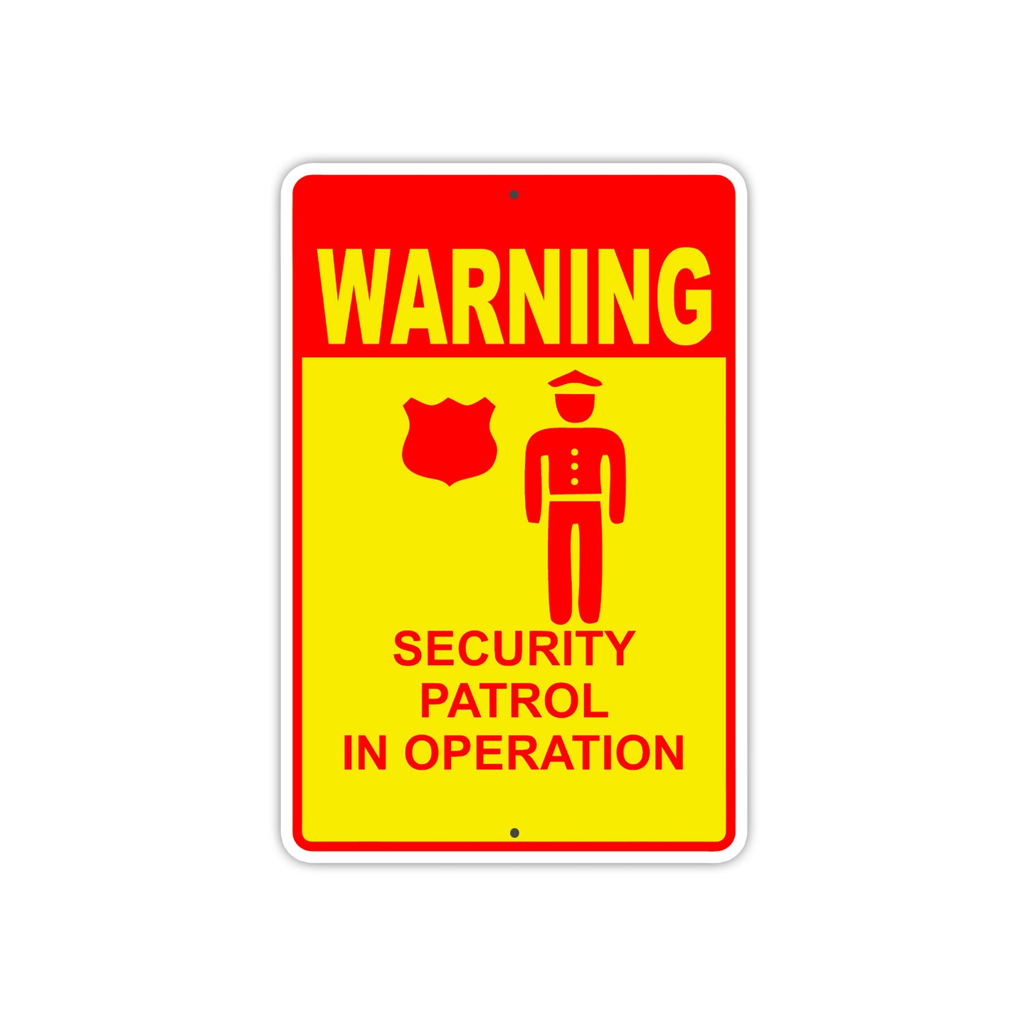 Warning Security Patrol in Operation Aluminum Metal Sign Plate