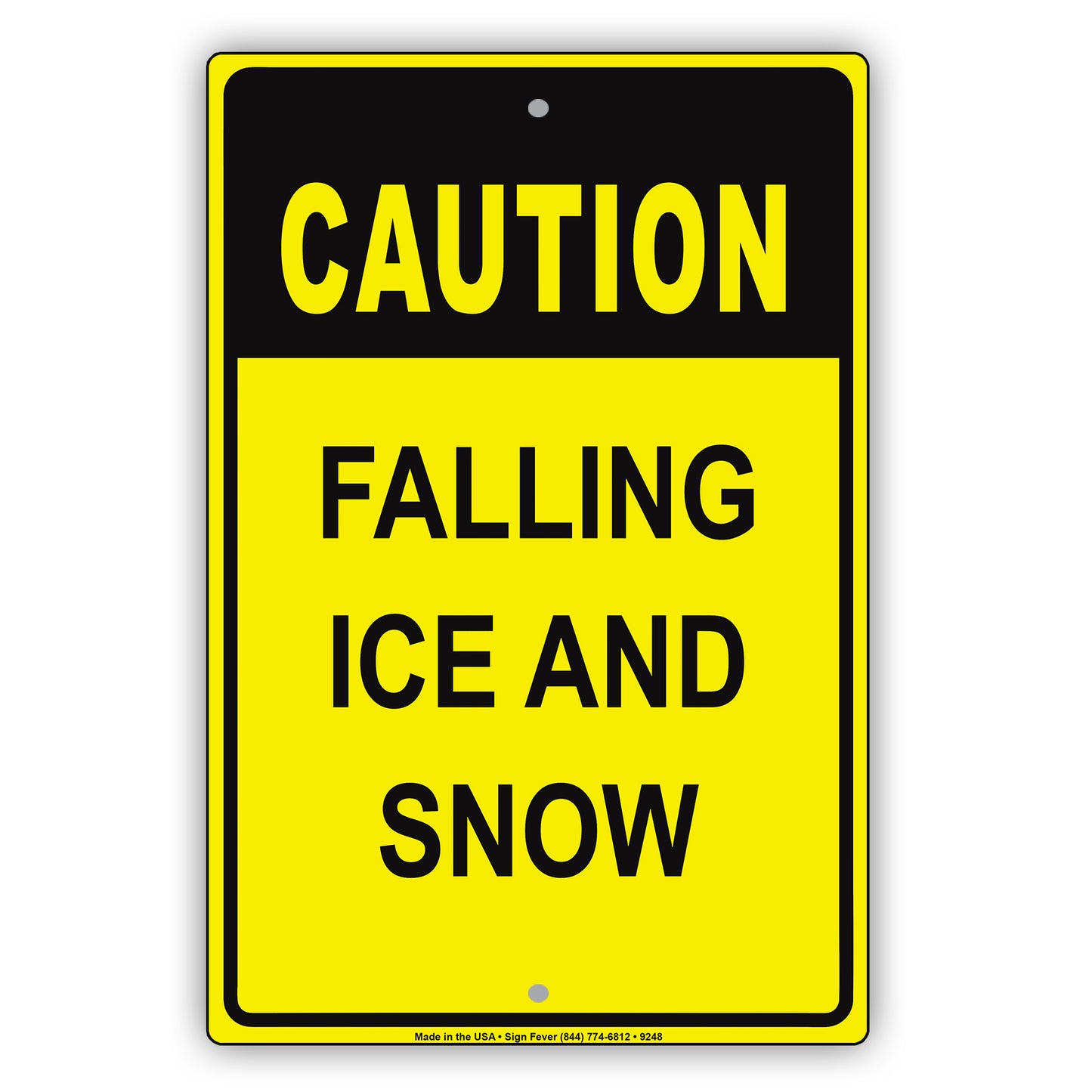 Caution Falling Ice And Snow Aluminum Metal Sign Plate