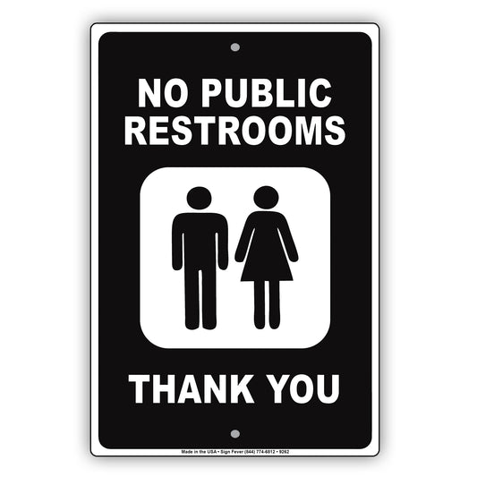 No Public Restrooms Thank You Couple Aluminum Metal Sign Plate