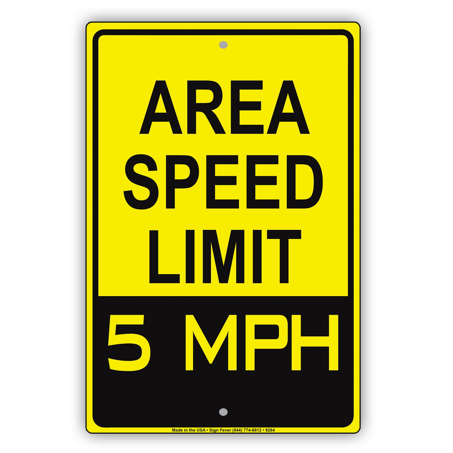 Caution Area Speed Limit 5 MPH Aluminum Metal Sign Plate