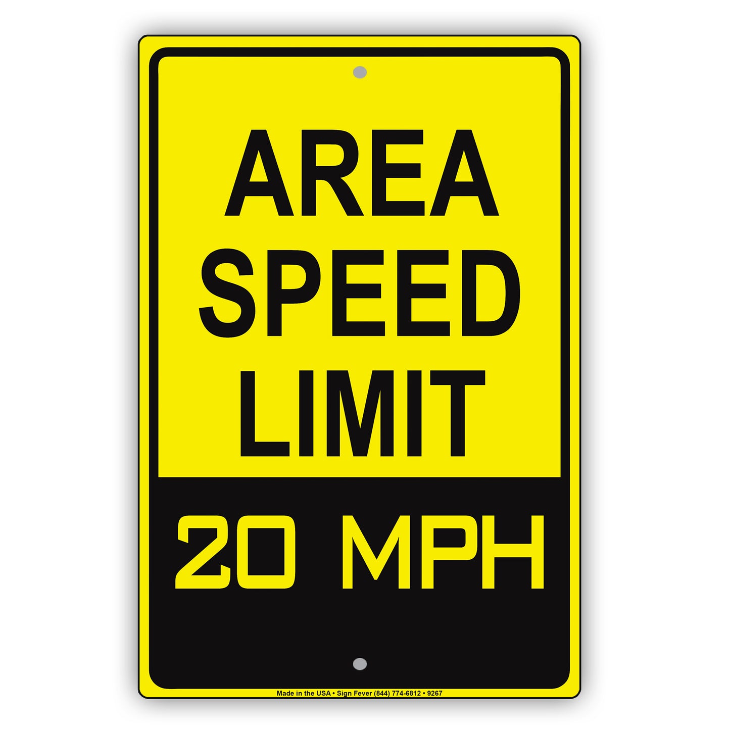 Caution Area Speed Limit 20 MPH Aluminum Metal Sign Plate