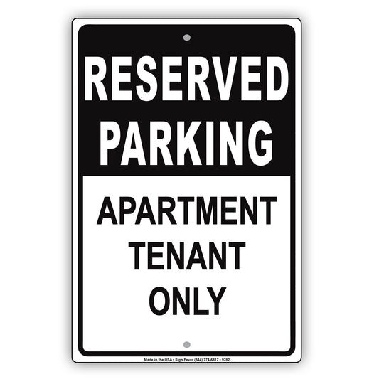 Reserved Parking Apartment Tenant Only Aluminum Metal Sign Plate