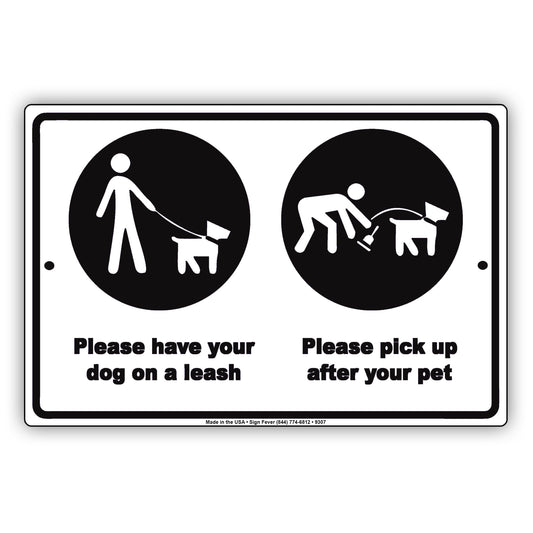 Please Have Your Dog On A Leash Pick Up After Your Pet Caution Warning Notice Aluminum Sing