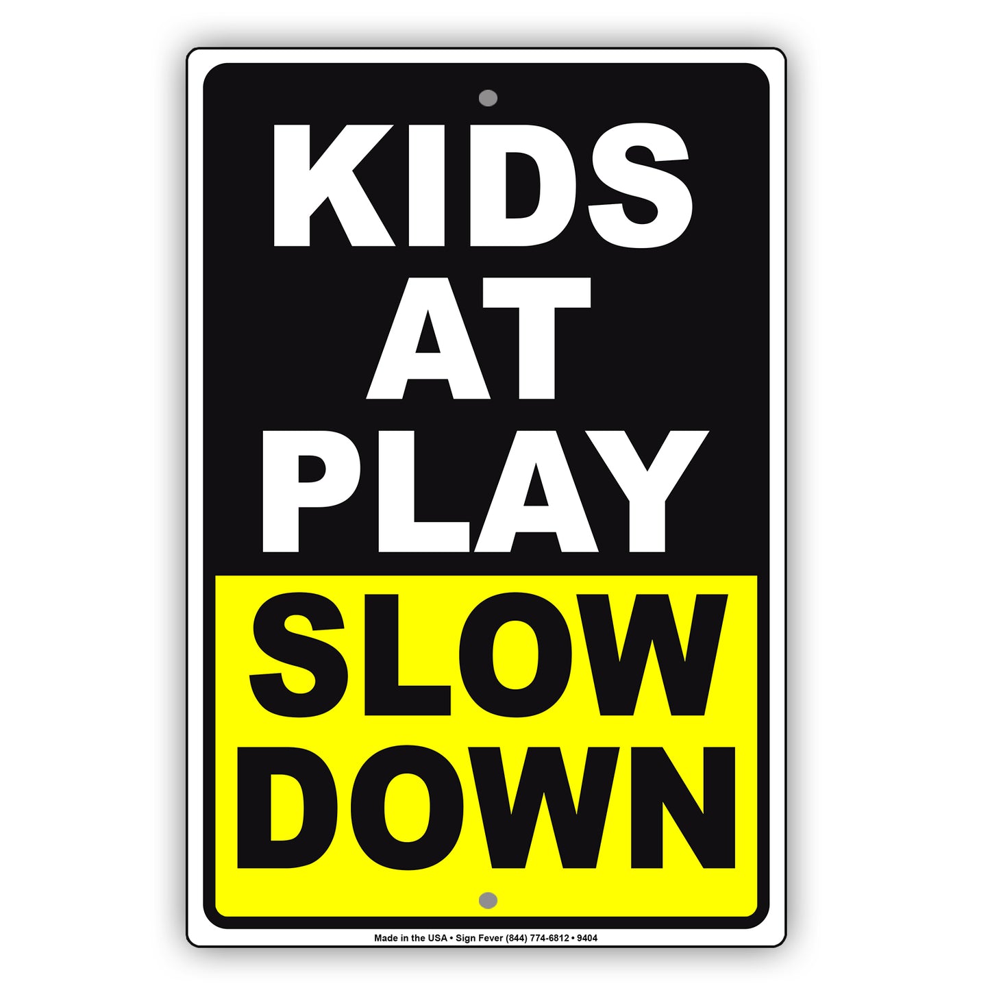 Kids At Play Slow Down Funny Aluminum Metal Sign Plate