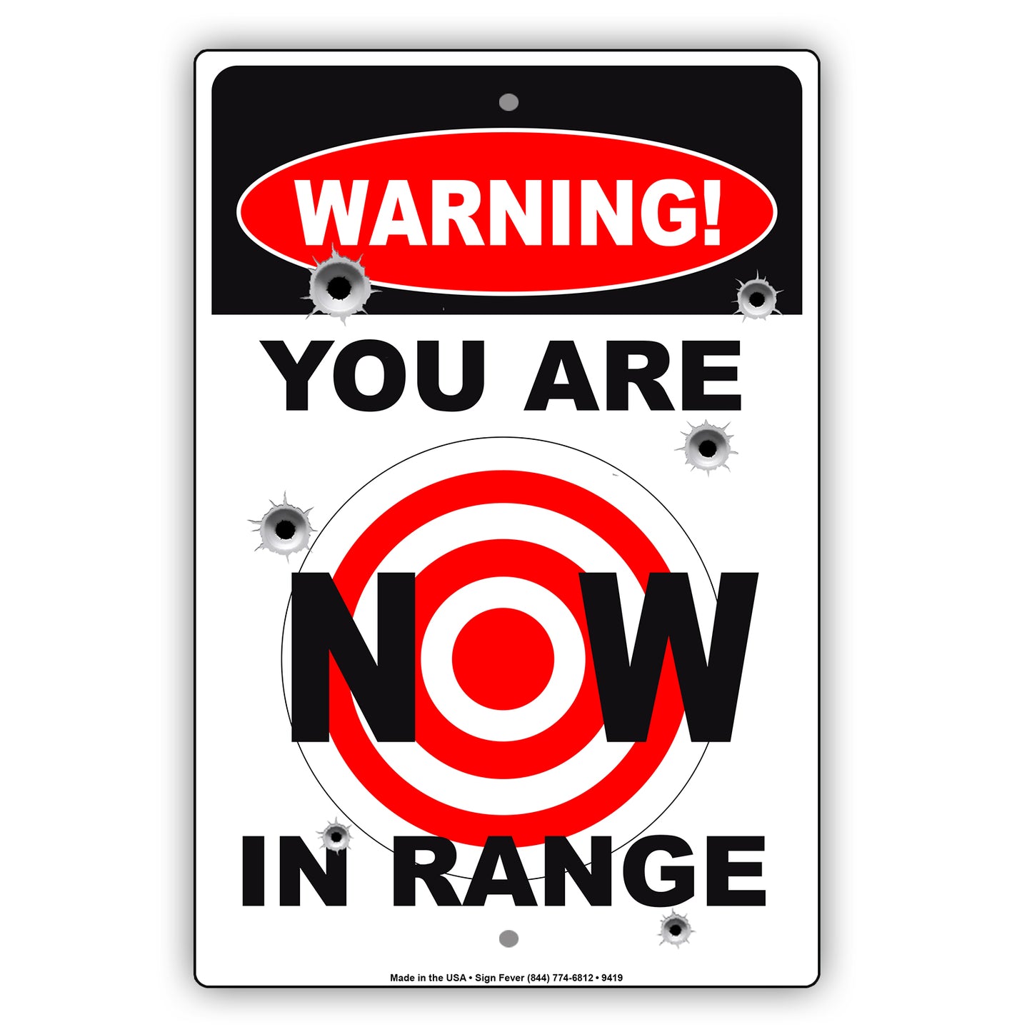 Warning You Are Now In Range Dangerous Aluminum Metal Sign Plate