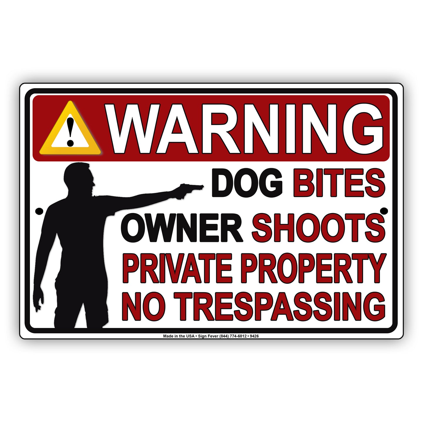 Warning Dog Bites Owner Shoots Private Property No Trespassing Aluminum Metal Sign Plate