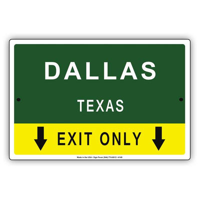 City &amp; State Exit Only Signs