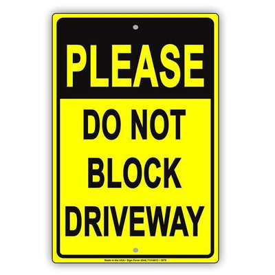 Do Not Block Parking Signs