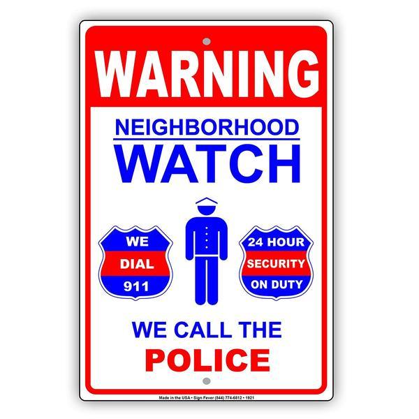 Watch Sign Neighborhood Watch Signs | Crime Watch Signs – Sign Fever