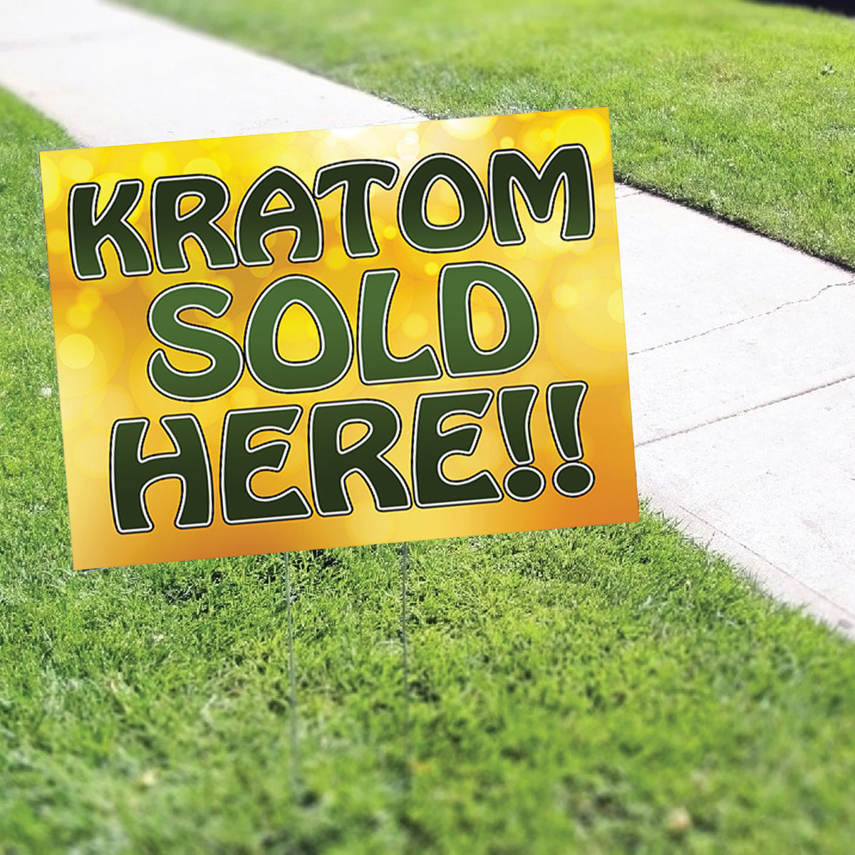 Kratom Sold Here Coroplast Yard Sign – Sign Fever