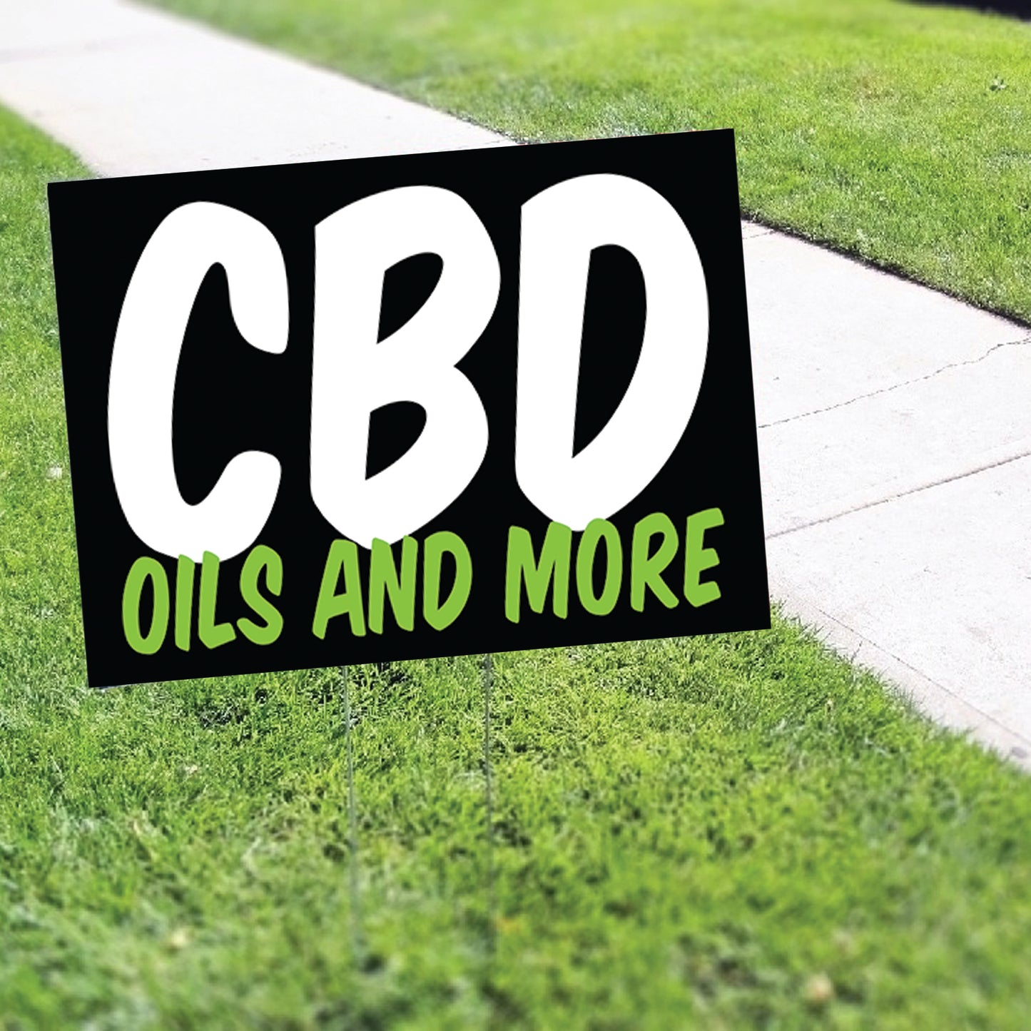 CBD Oils And More Coroplast Yard Sign