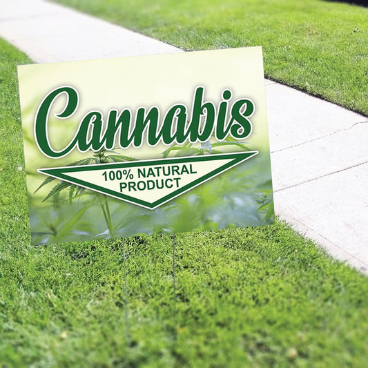 Cannabis 100% Natural Products Coroplast Yard Sign