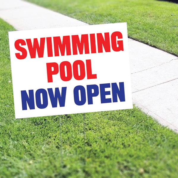 Swimming Pool Now Open Coroplast Yard Sign - Sign Fever