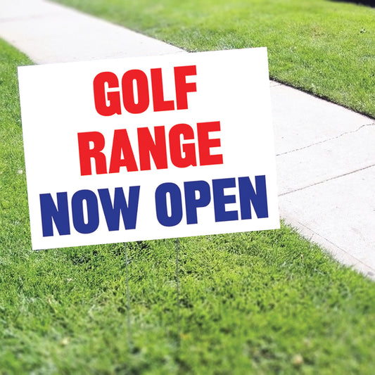 Golf Range Now Open Coroplast Yard Sign