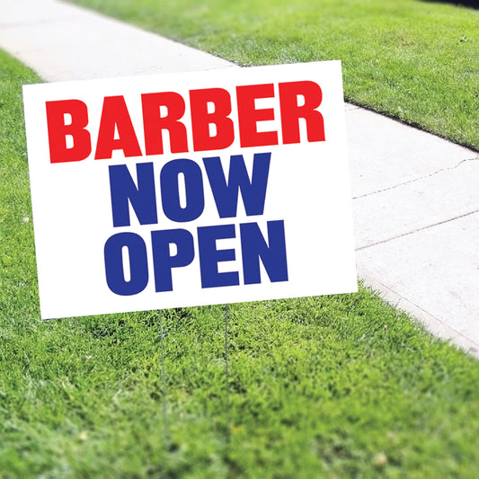 Barber Now Open Coroplast Yard Sign