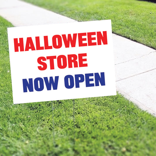 Halloween Store Now Open Coroplast Yard Sign