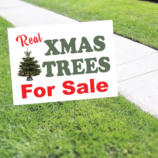 Real Xmas Trees For Sale Coroplast Yard Sign