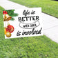 Life Better When Santa Is Involved Coroplast Yard Sign