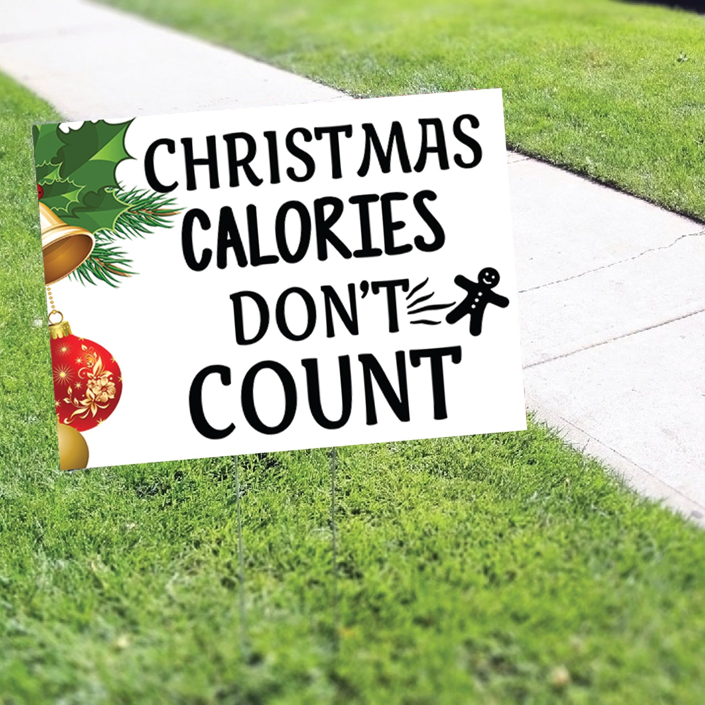  Christmas Calories Don't Count Coroplast Yard Sign