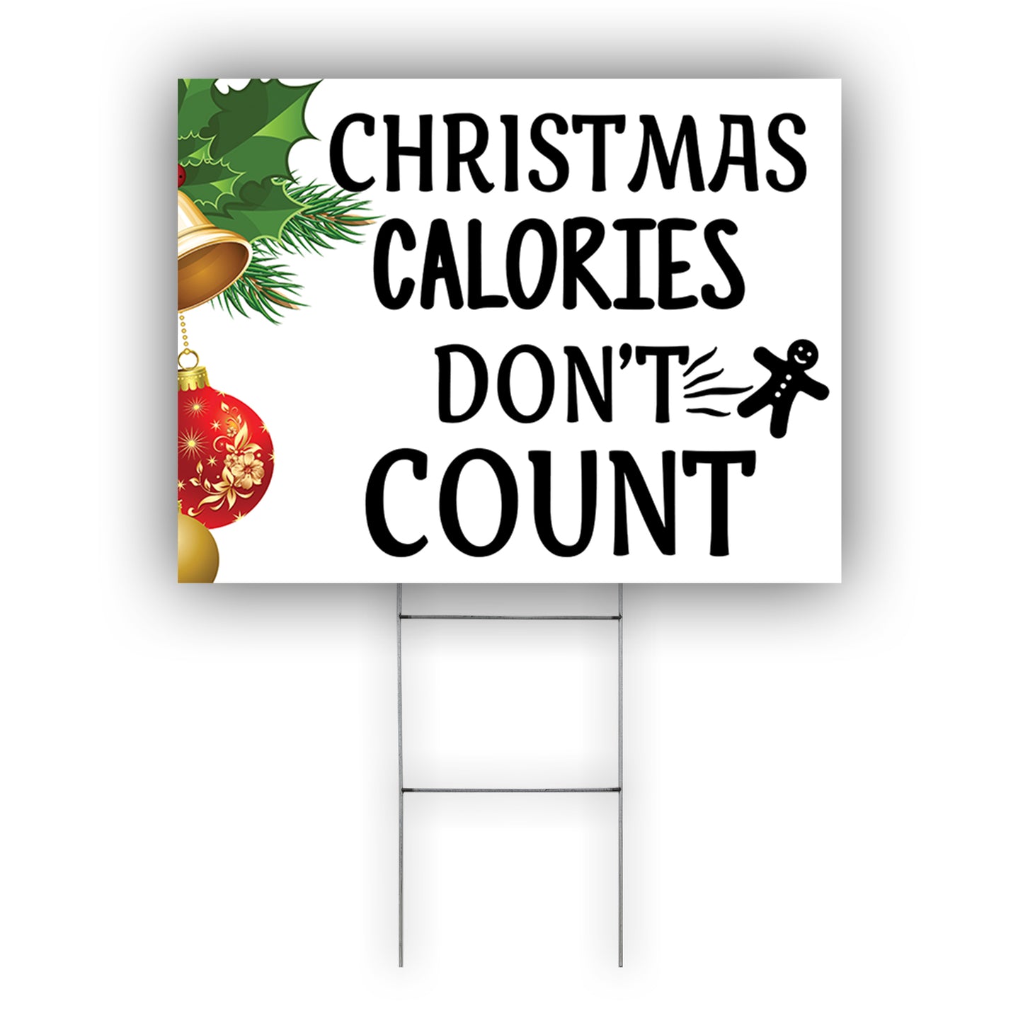  Christmas Calories Don't Count Coroplast Yard Sign