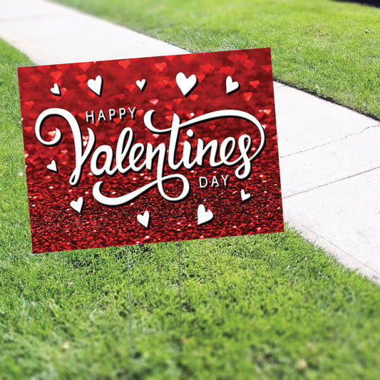 Happy Valentines Day Coroplast Yard Sign