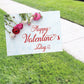 Happy Valentine's Day Coroplast Yard Sign