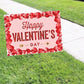 Happy Valentine's Day Coroplast Yard Sign