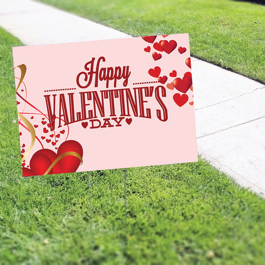 Happy Valentine's Day Coroplast Yard Sign