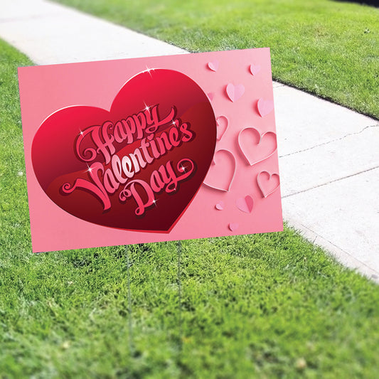 Happy Valentine's Day Coroplast Yard Sign