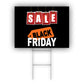 Sale Black Friday Coroplast Yard Sign