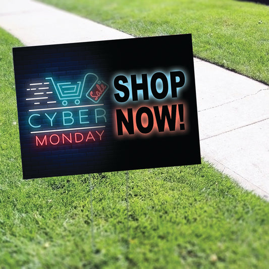 Cyber Monday Shop Now Coroplast Yard Sign
