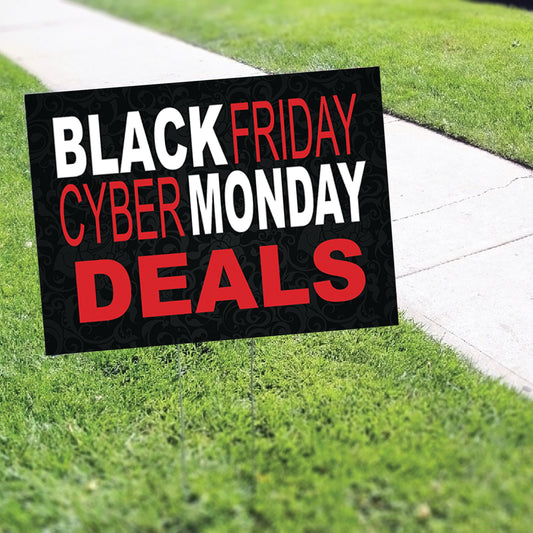 Black Friday Cyber Monday Deal Coroplast Yard Sign