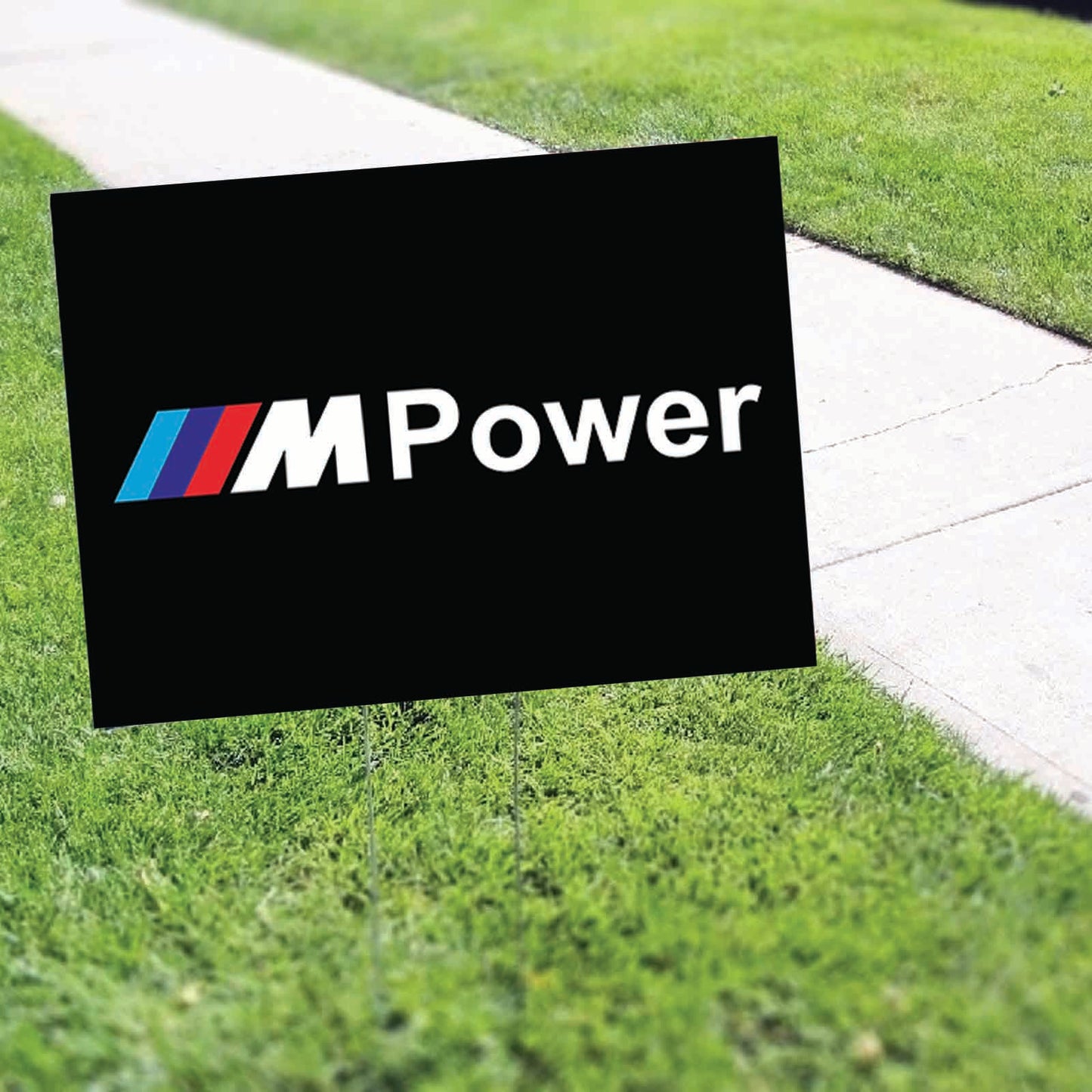 M Power Coroplast Yard Sign