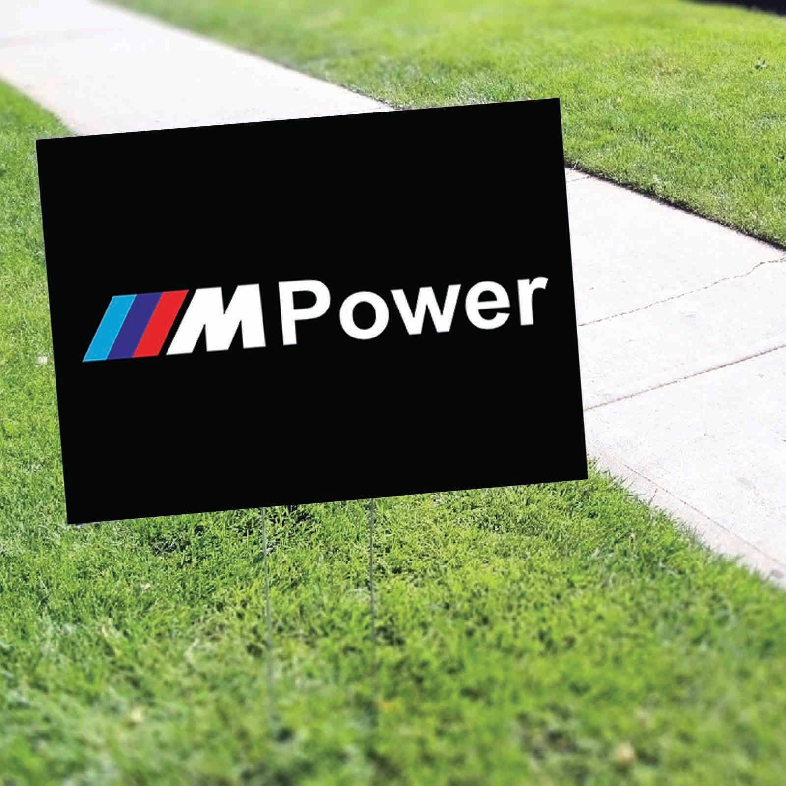 M Power Coroplast Yard Sign